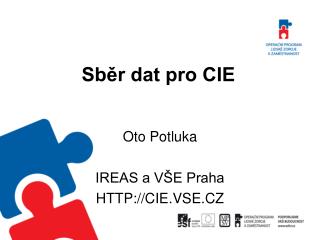 Sběr dat pro CIE