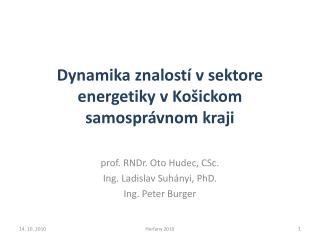 Dynamika znalostí v sektore energetiky v Košickom samosprávnom kraji