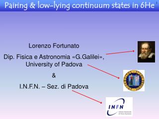 Pairing &amp; low-lying continuum states in 6He