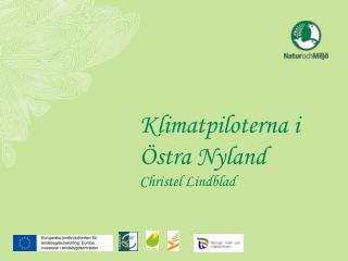 Klimatpiloterna i Östra Nyland Christel Lindblad