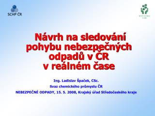 Návrh na sledování pohybu nebezpečných odpadů v ČR v reálném čase