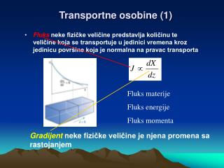 Transport ne osobine (1)