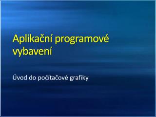 Aplikační programové vybavení