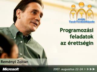 Programozási feladatok az érettségin