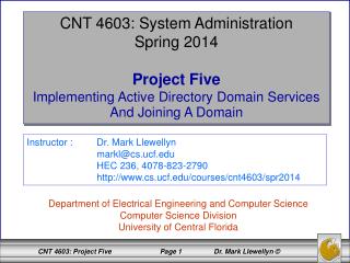 CNT 4603: System Administration Spring 2014 Project Five