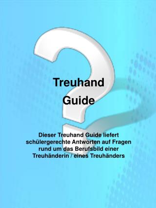 Treuhand Guide