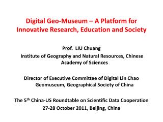 Digital Geo-Museum – A Platform for Innovative Research, Education and Society