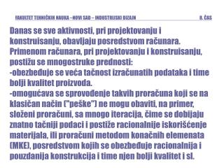 CIM - koncept predviđa povezivanje svih aktivnosti od: