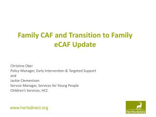 Family CAF and Transition to Family eCAF Update