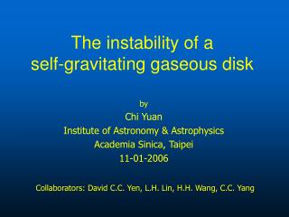 The instability of a self-gravitating gaseous disk