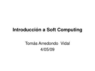 Introducción a Soft Computing