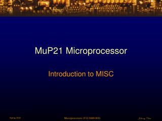 MuP21 Microprocessor