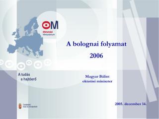 A bolognai folyamat 2006