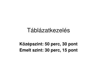 Táblázatkezelés