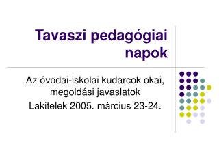 Tavaszi pedagógiai napok