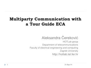 Multiparty Communication with a Tour Guide ECA