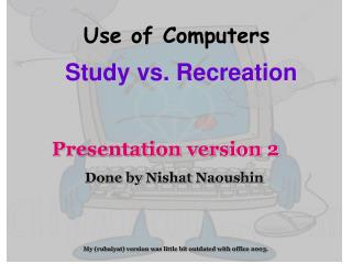 Use of Computers