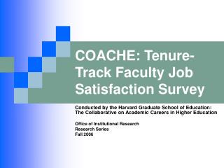 COACHE: Tenure-Track Faculty Job Satisfaction Survey
