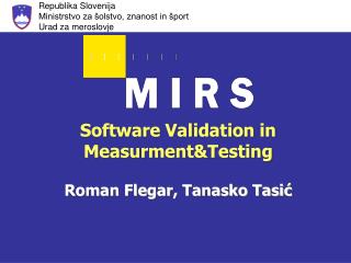 Software Validation in Measurment&amp;Testing