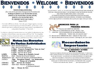 Bienvenidos Welcome Bienvenidos