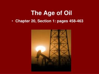 The Age of Oil