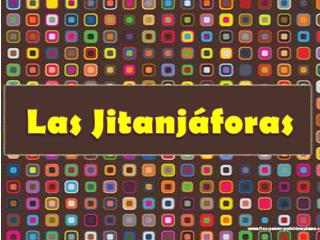 Las Jitanjáforas