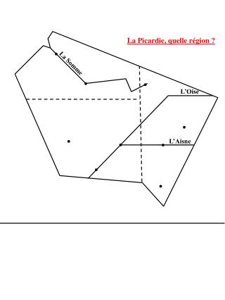 I. La Picardie est une région coupée en deux … :