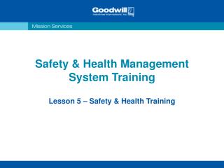 Safety &amp; Health Management System Training