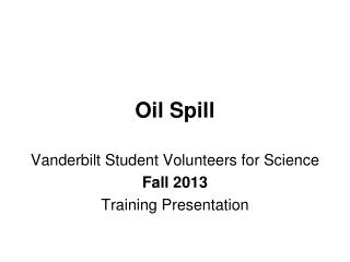 Oil Spill