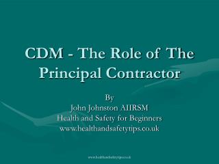 CDM - The Role of The Principal Contractor