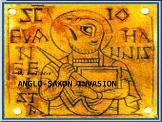 Anglo-Saxon Invasion