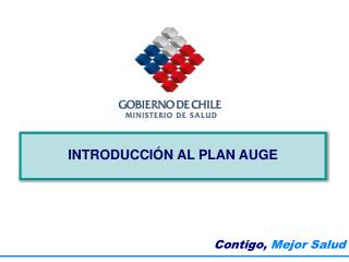 INTRODUCCIÓN AL PLAN AUGE