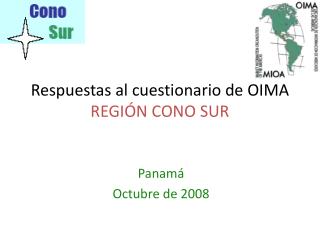 Respuestas al cuestionario de OIMA REGIÓN CONO SUR