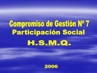 Compromiso de Gestión Nº 7