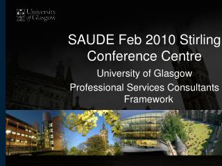 SAUDE Feb 2010 Stirling Conference Centre