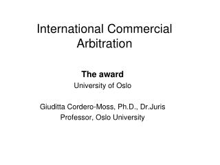 International Commercial Arbitration