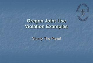 Oregon Joint Use Violation Examples