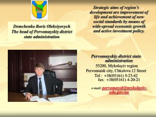 Demchenko Boris Oleksiyovych The head of Pervomayskiy district state administration