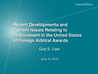 Guy S. Lipe June 15, 2010