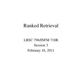 Ranked Retrieval