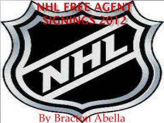 NHL free agent signings 2012