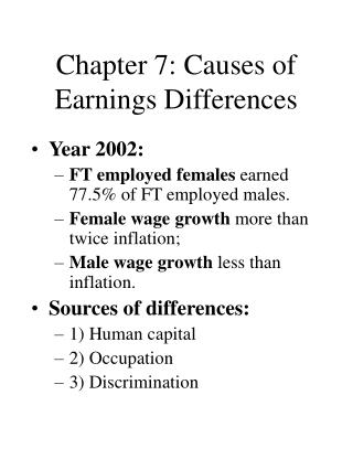 Chapter 7: Causes of Earnings Differences