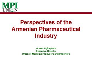 Perspectives of the Armenian Pharmaceutical Industry