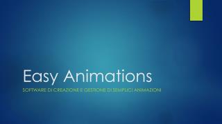 Easy Animations