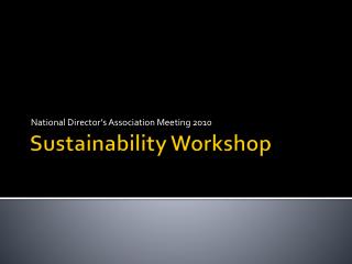 Sustainability Workshop
