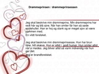 D rømmeprinsen / drømmeprinsessen