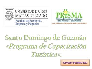 Santo Domingo de Guzmán «Programa de Capacitación Turística».