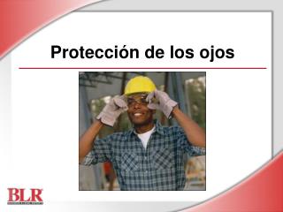 Protección de los ojos