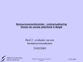 Bestuursovereenkomsten : contractualisering binnen de sociale zekerheid in België