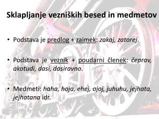 Sklapljanje vezniških besed in medmetov